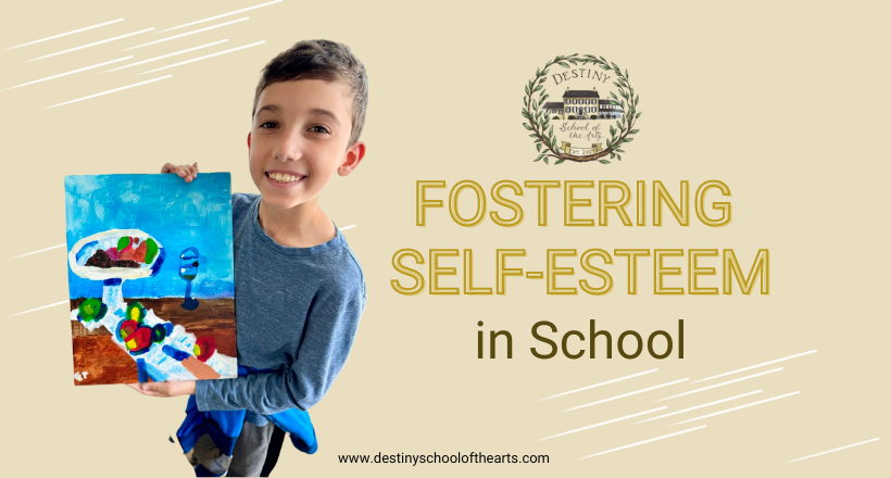 Fostering Self-Esteem in School